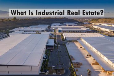 What Is Industrial Real Estate?